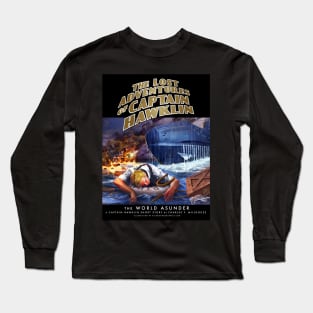 The Lost Adventuresof Captain Hawklin: The World Asunder Long Sleeve T-Shirt